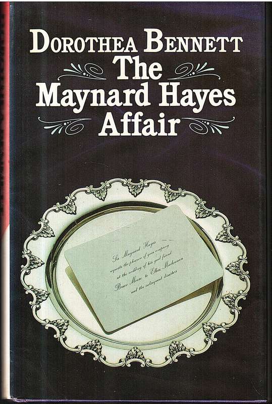 The Maynard Hayes Affair - Dorothea Bennett