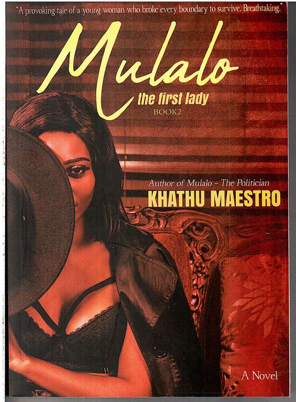 Mulalo 02: The First Lady - Khathu Maestro