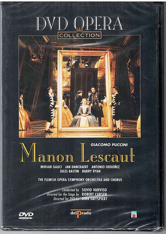 Puccini: Manon Lescaut - Miriam Gauci, Jan Danckaert, Flemish Opera, Silvio Varviso DVD