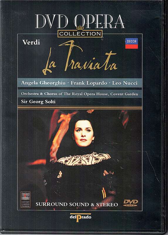 Verdi: La Traviata - Angela Gheorghiu, Frank Lopardo, Royal Opera House, Georg Solti DVD
