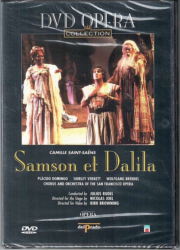 Saint-Saens: Samson et Dalila - Placido Domingo, Shirley Verret, San Fransisco Opera, J Rudel DVD