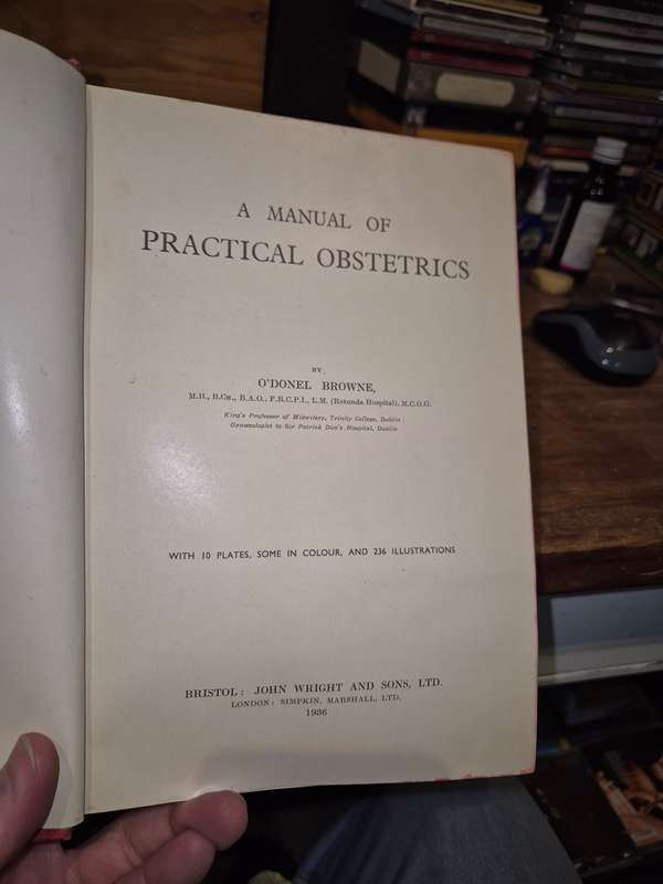 A Manual of Practical Obstetrics - O'Donel Browne