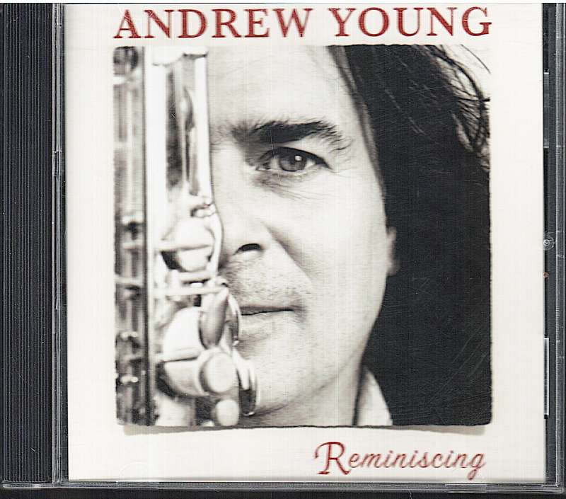 Andrew Young - Reminiscing CD