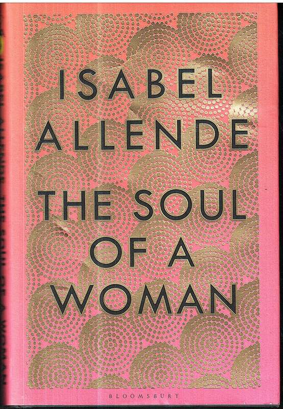 The Soul Of A Woman - Isabel Allende