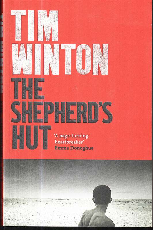 The Shepherd's Hut - Tim Winton