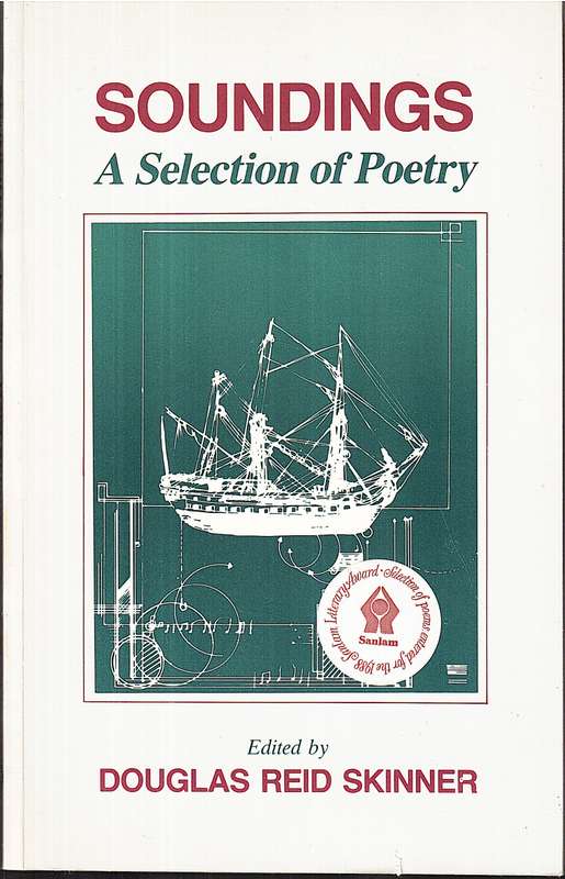 Soundings: A Selection of Poetry - Douglas Reid Skinner (Ed.)