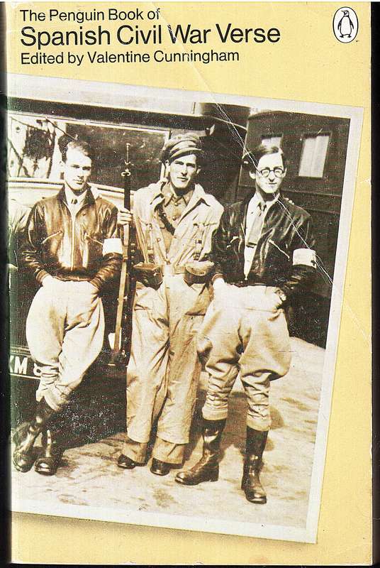 The Penguin Book of Spanish Civil War Verse - Valentine Cunningham (Ed.)