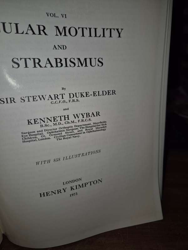 System of Opthalmology Volume VI: Ocular Motility and Strabismus - Sir Stewart Duke-Elder