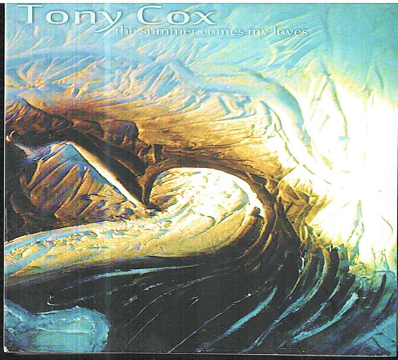 Tony Cox - The Summer Comes My Love CD Digipak