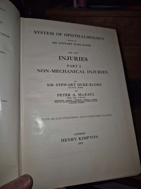 System of Opthalmology Volume XIV: Injuries Part 2 Non-Mechanical Injuries - Sir Stewart Duke-Elder