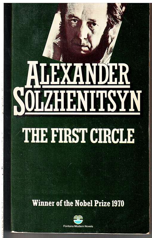 The First Circle - Alexander Solzhenitsyn