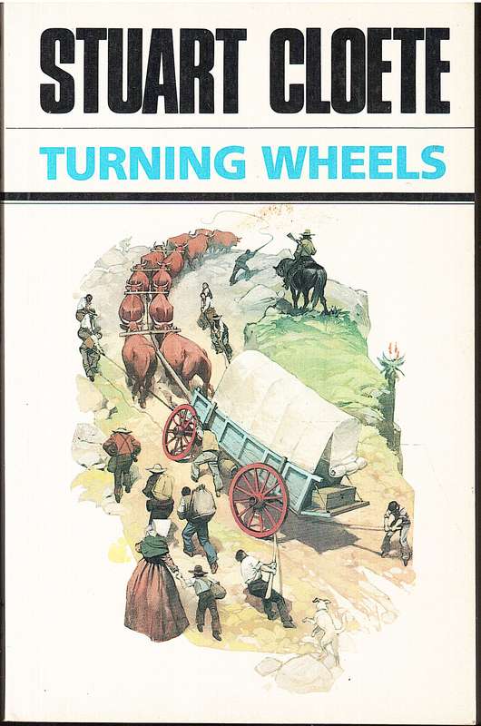 Turning Wheels - Stuart Cloete