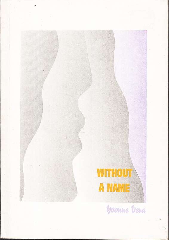 Without a Name - Yvonne Vera