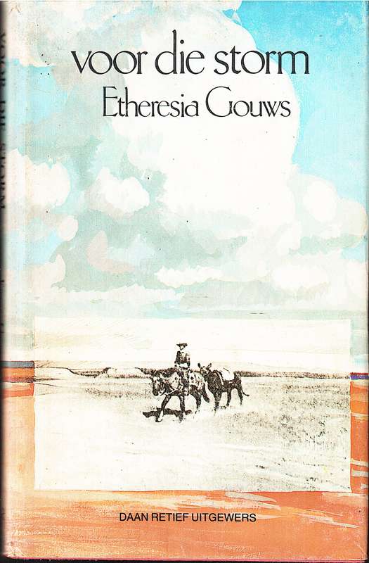Voor die Storm - Etheresia Gouws