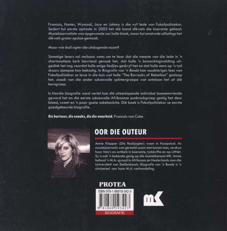 Biografie van `n Bende: Die Storie van Fokofpolisiekar - Annie Klopper