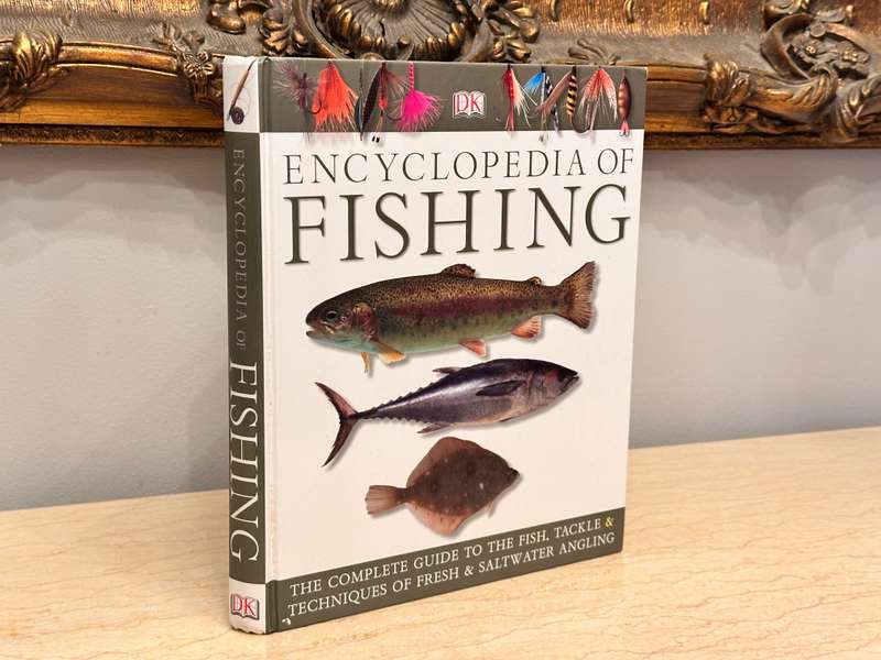 The ENCYCLOPEDIA of FISHING