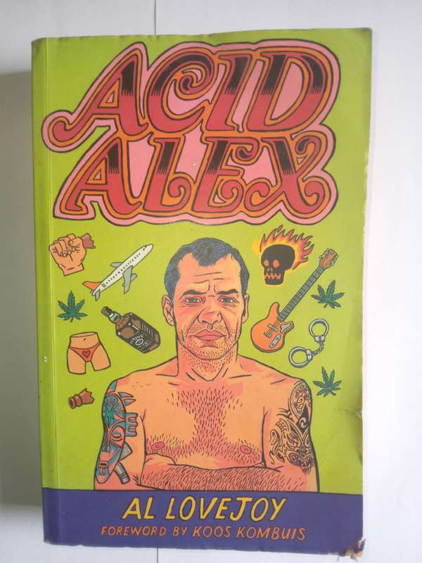 Acid Alex by Alex Lovejoy - 2005