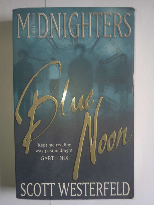 Blue Moon by Scott Westerfeld -2005