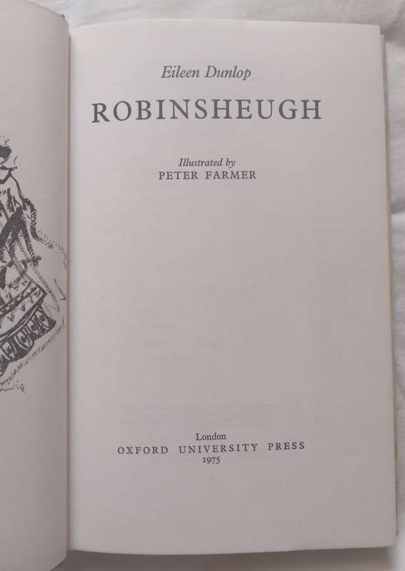 ROBINSHEUGH by Eileen Dunlop -1975