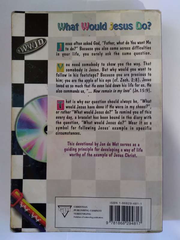 What Would Jesus Do? -366 devotions in the footsteps of Jesus by Jon De Wet -1998