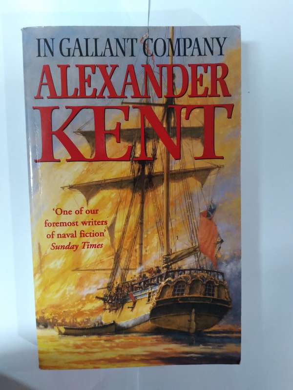 In Gallant Company by Alexander Kent -1977