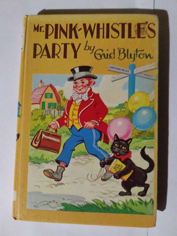 Mr. Pink Whistles Party by Enid Blyton -1983