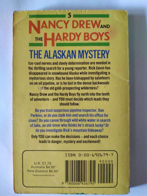 Nancy Drew and The Hardy Boys , The Alaskan Mystery by Carolyn Keene and Franklin W. Dixon -
