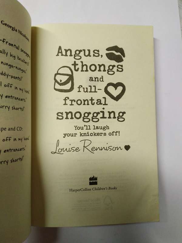 Angus, things and full-frontal snogging by Louise Rennison -2005