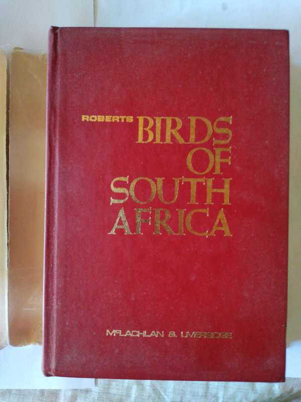 Robert's Birds of South africa by Mclachlan and Liversidge -1975
