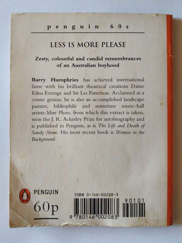 Less is more please by Barry Humphries-1993