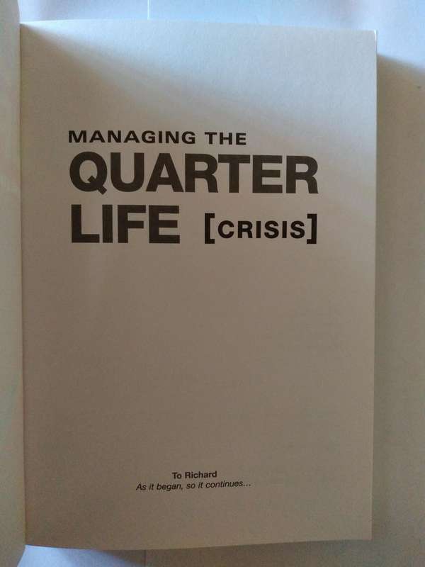 Managing the Quarter Life Crisis by Joanne Jowell