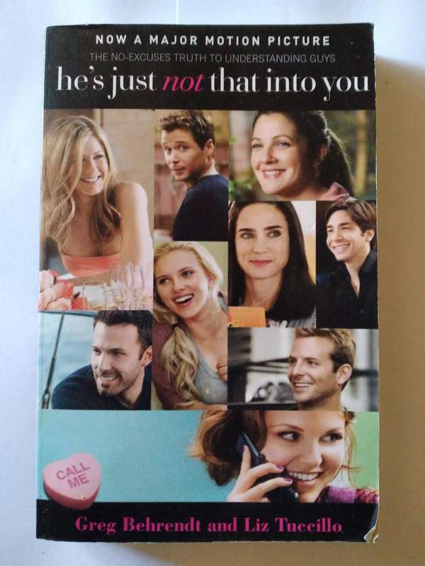 He,s just not that into you by Greg Behrendt and Liz Tuccillo- 2004
