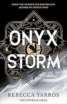 Onyx Storm Paperback: DISCOVER THE FOLLOW-UP TO THE GLOBAL PHENOMENA FOURTH WING AND IRON FLAME!