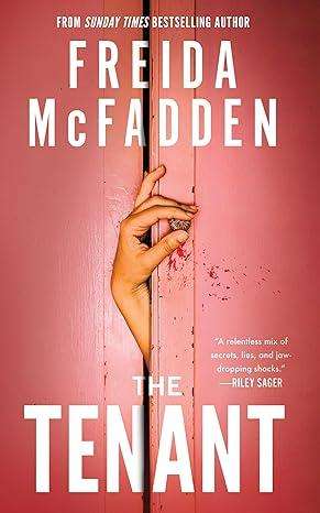 The Tenant  A Dark & Twist-Laden Thriller by Freida McFadden