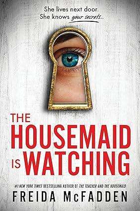 The Housemaid Is Watching (Hardcover)