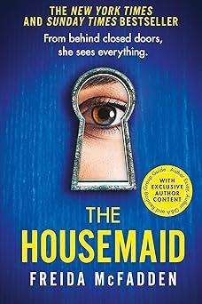 The Housemaid  An Absolutely Addictive Psychological Thriller with a Jaw-Dropping Twist (Hardcover)