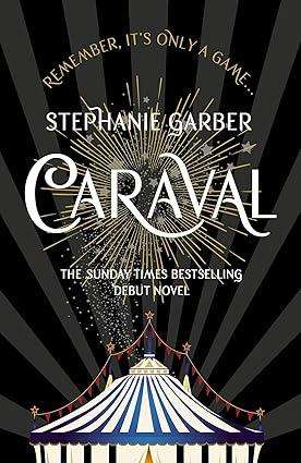 Caraval: The Mesmerising and Magical Fantasy  Paperback