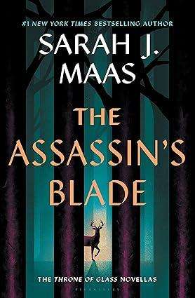 The Assassin's Blade: The Throne of Glass Prequel Novellas: 8 Hardcover