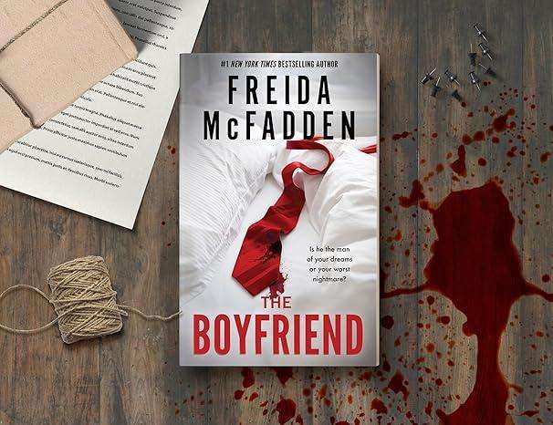 The Boyfriend Hardcover  A New Thriller by Freida McFadden