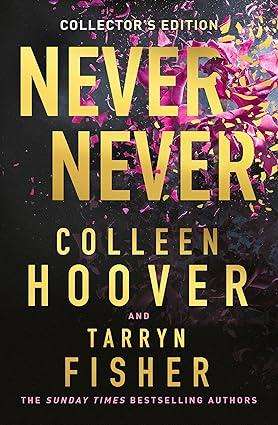 Never Never Collectors Edition  Hardcover
