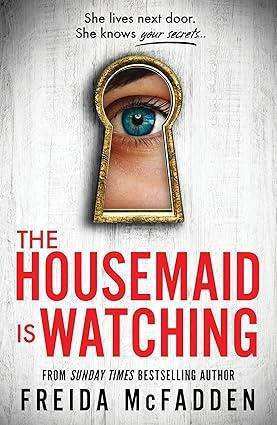 The Housemaid Is Watching (Paperback)