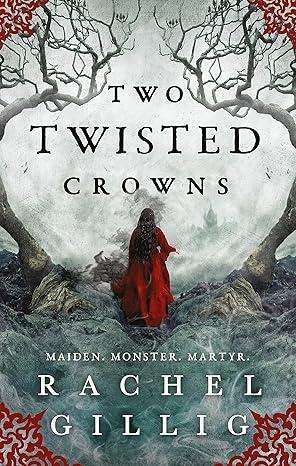 Two Twisted Crowns (Paperback)