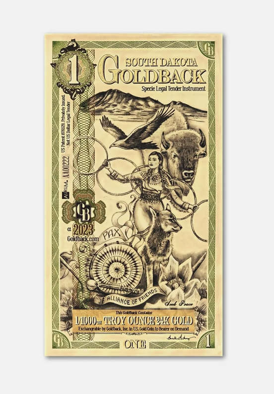 South Dakota 1 Goldback Note 1/1000 oz 24k
