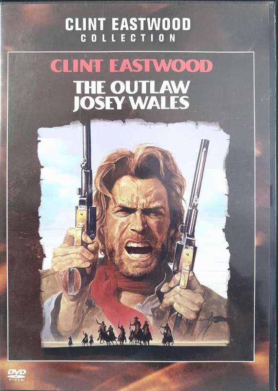 The Outlaw Josey Wales - Clint Eastwood (DVD)