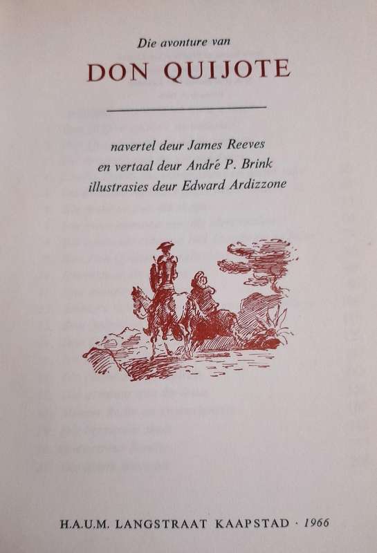 Die Avonture van Don Quijote - Eerste druk 1966 - Andre P. Brink (Book)