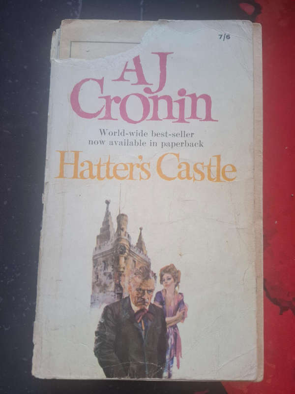 Aj Cronin- Hatter's castle