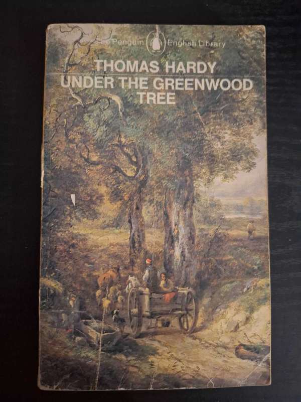 Under the greenwood tree by Thomas Hardy
