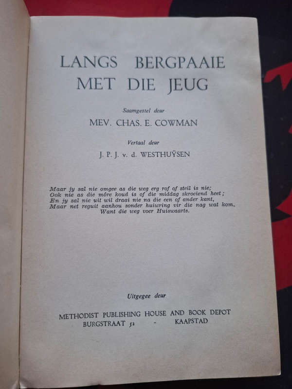Mev. Chas. E. Cowman - langs bergpaaie met die jeug