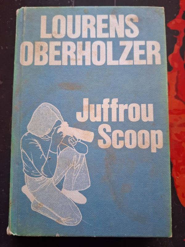 Lourens Oberholzer - Juffrou Scoop