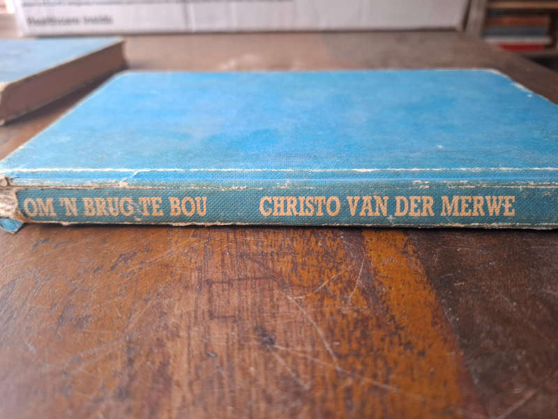 Christo van der merwe - Om n brug te bou